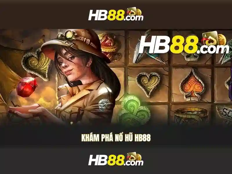 HB88 Casino – Trải Nghiệm Trò Chơi Slot Đỉnh Cao 2026