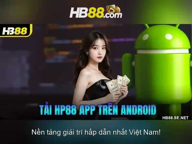 Hướng Dẫn Tải App HB88