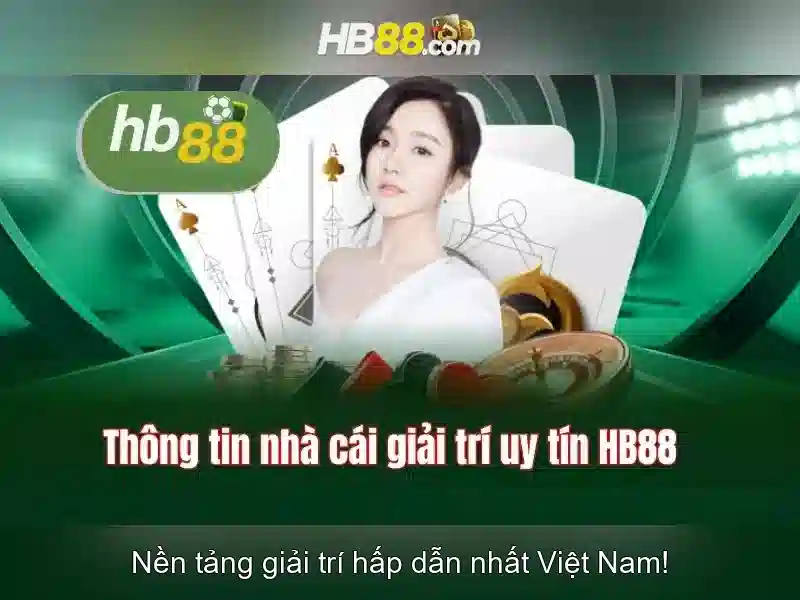 HB88 uy tin so 1 - Trải Nghiệm Slot Đỉnh Cao Với Giao Diện Hiện Đại