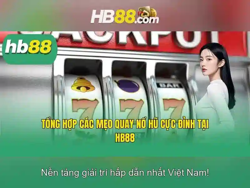 Đa Dạng Loại Hình Cá Cược Slot Tại HB88
