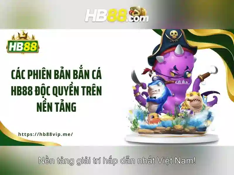 HB88 – Trang Chủ HB88 | Slot Game, App HB88, Casino, Bắn Cá, Nạp Rút Tiền 2026